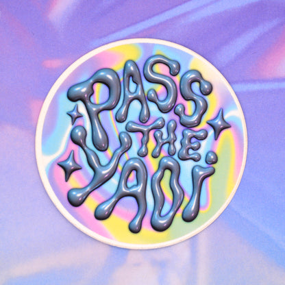 Pass The Yaoi/Yuri 3 inch Vinyl Sticker