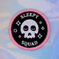 Sleepy Squad 2.5 inch Patch